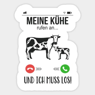 Meine Kühe rufen an lustiges Landwirt Bauer Spaß Sticker